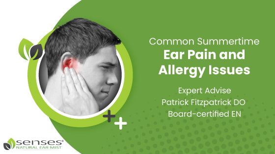 Common Summertime Ear Pain and Allergy Issues