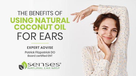 Benefits of Natural Coconut Oil for Ears | ENT Naturals